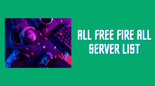 All free fire all server list