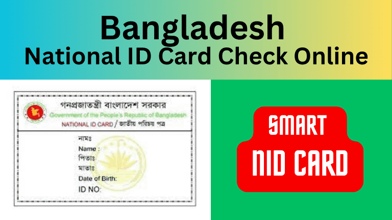 Bangladesh National ID Card Check Online 2023 Smart NID Card