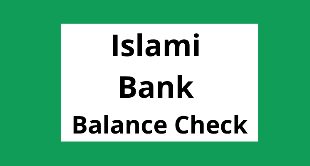 IBBL, Islami bank balance check