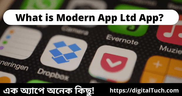 Modern App Ltd app - What is Modern App Ltd App